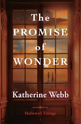 The Promise of Wonder (Hallewell Trilogy #1) by Katherine Webb