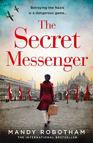 The Secret Messenger by Mandy Robotham