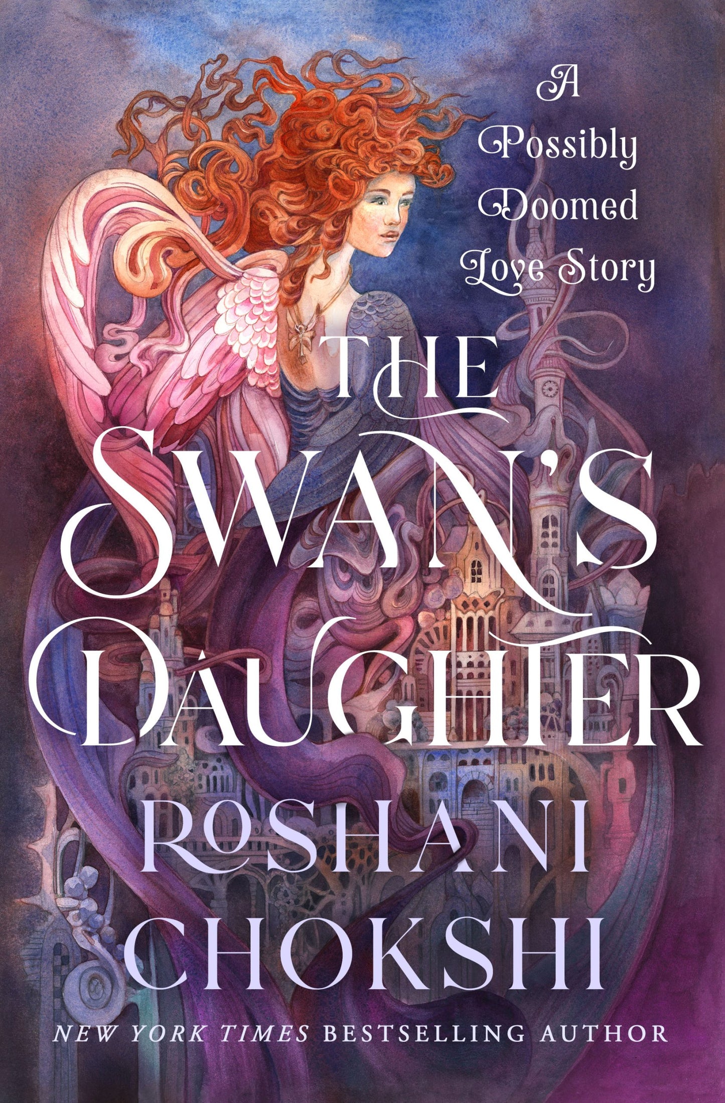 The Swan’s Daughter by Roshani Chokshi