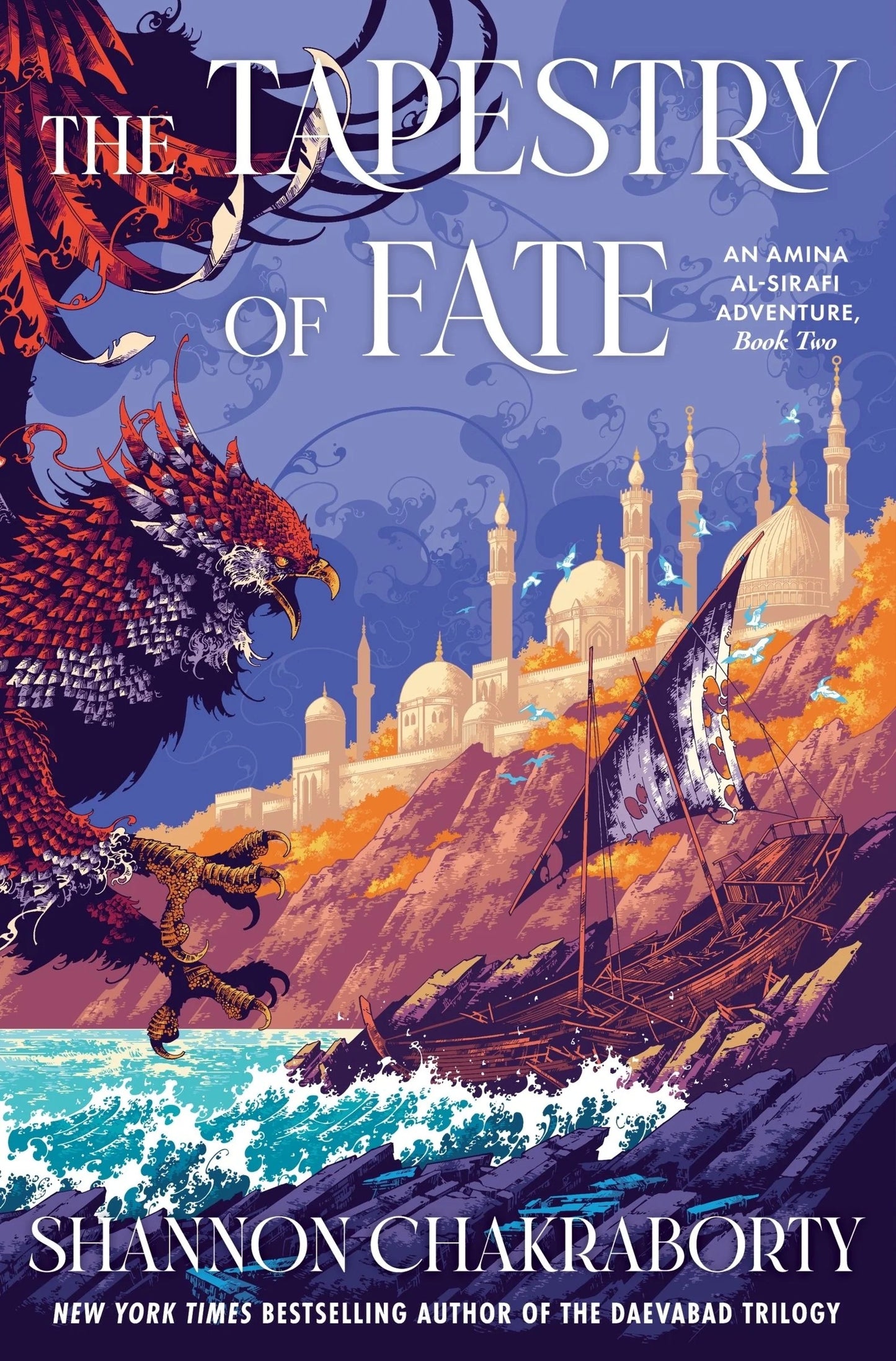 The Tapestry of Fate (Amina al-Sirafi, #2) by Shannon Chakraborty