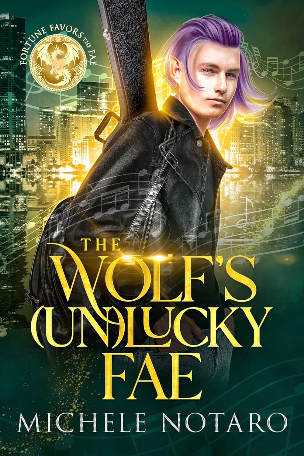The Wolf’s (Un)Lucky Fae by Michele Notaro