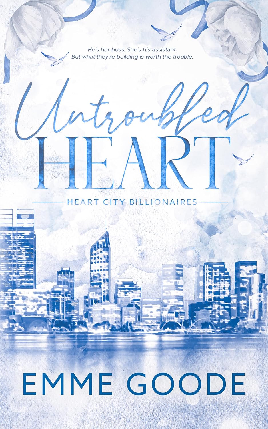 Untroubled Heart by Emme Goode