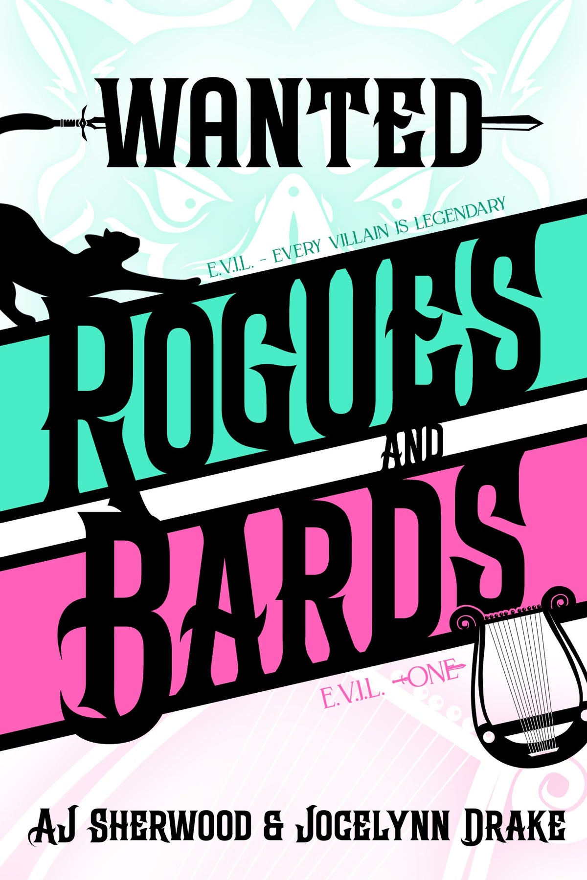 Wanted: Rogues and Bards by A.J. Sherwood
