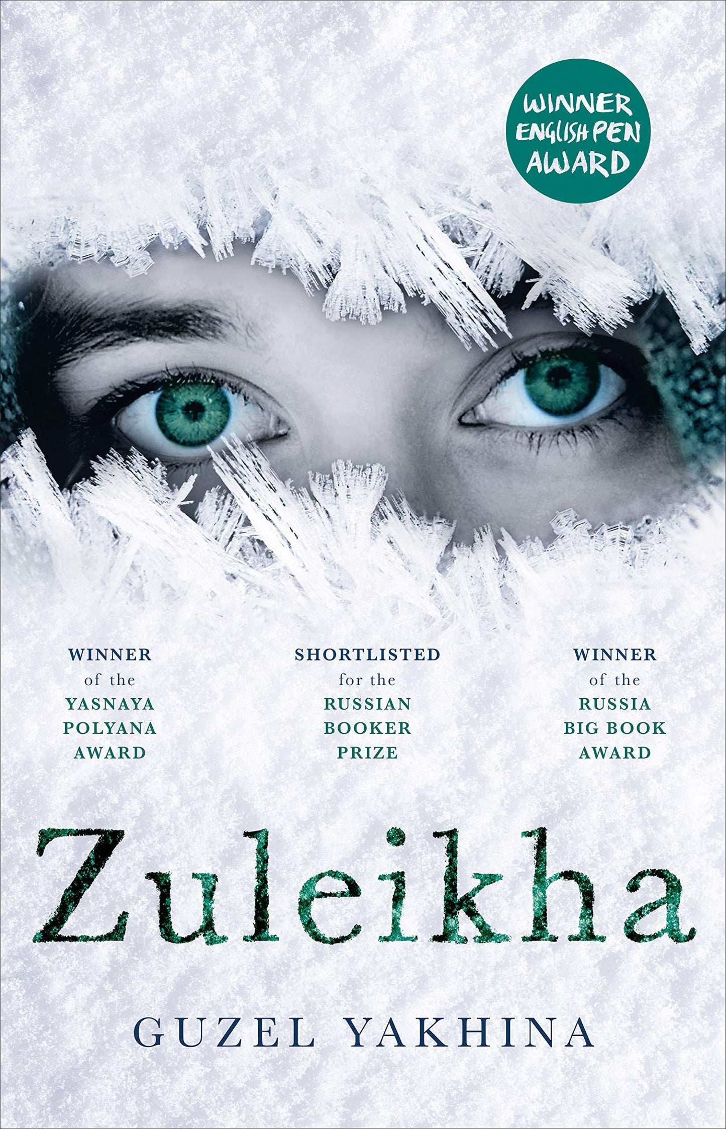 Zuleikha by Guzel Yakhina
