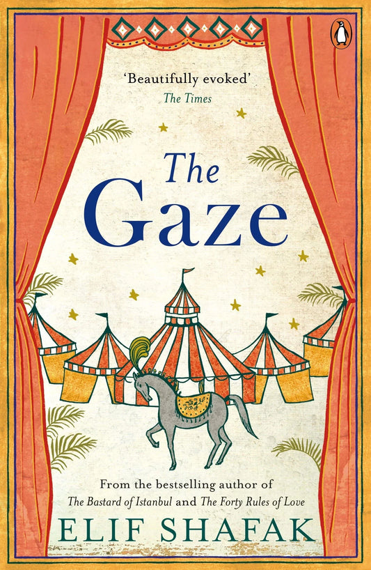 The Gaze By Elif Shafak