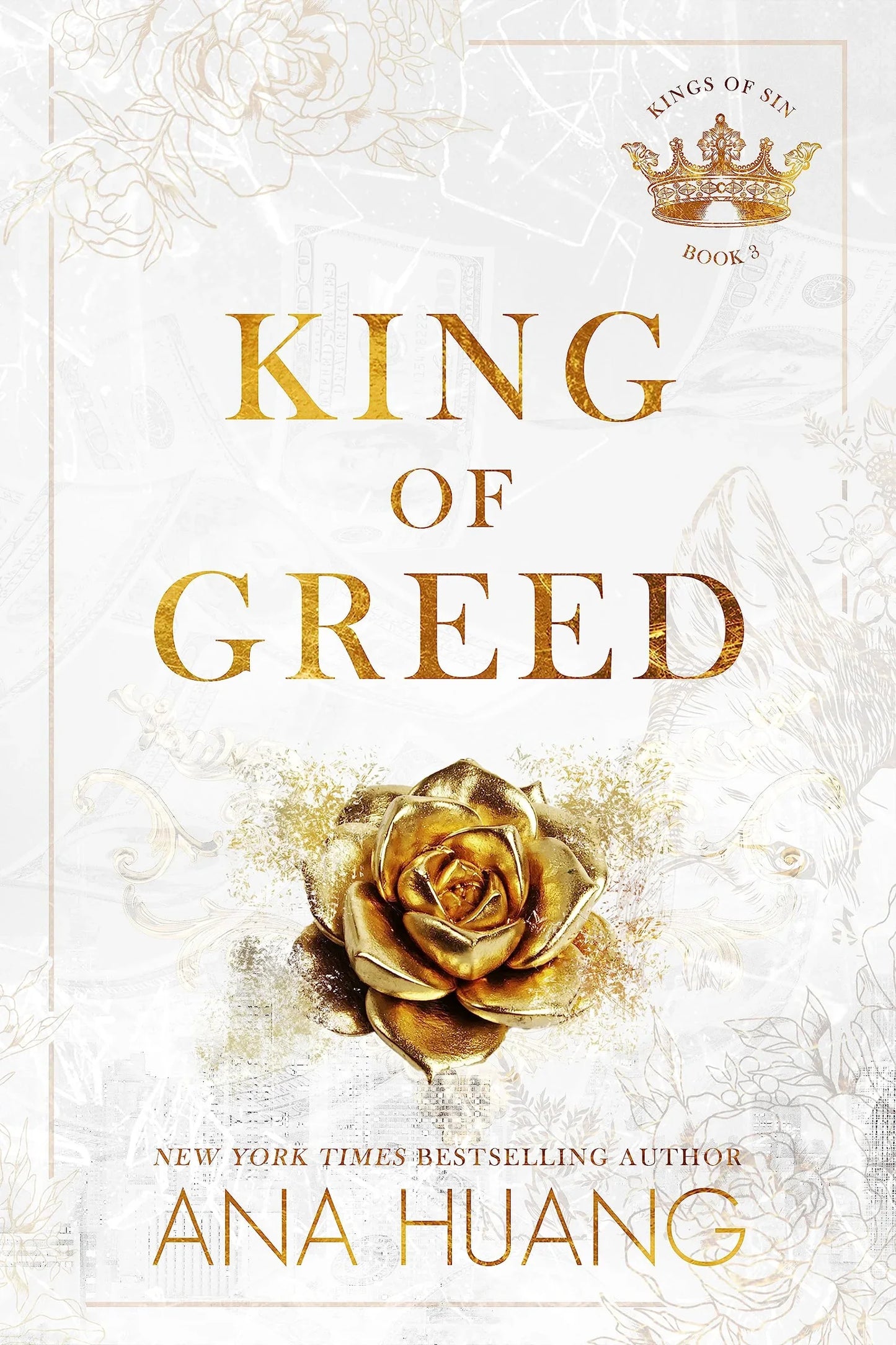 King of Greed By Ana Huang