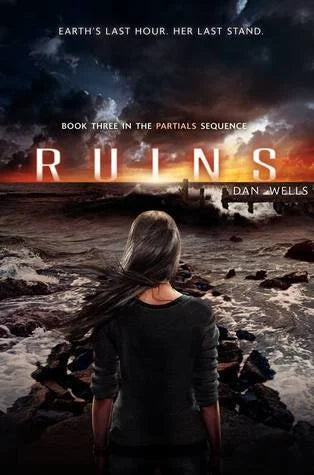 Ruins By Dan Wells