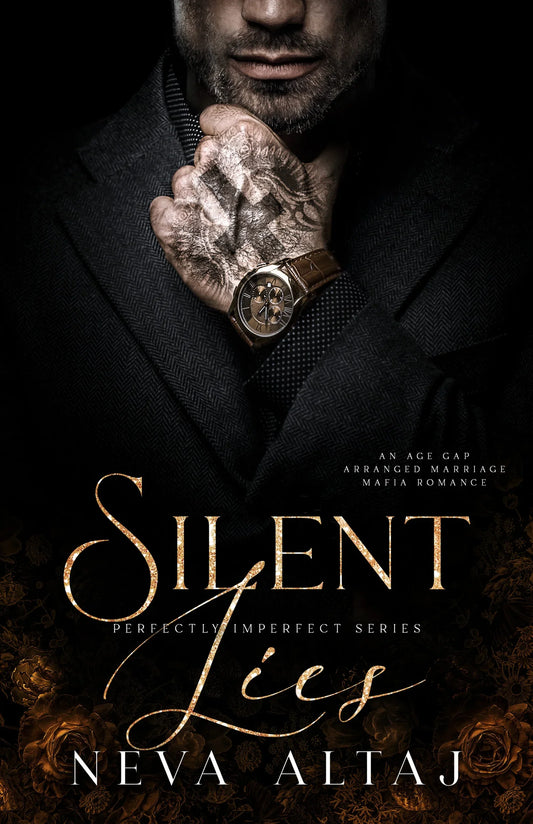 Silent Lies By Neva Altaj
