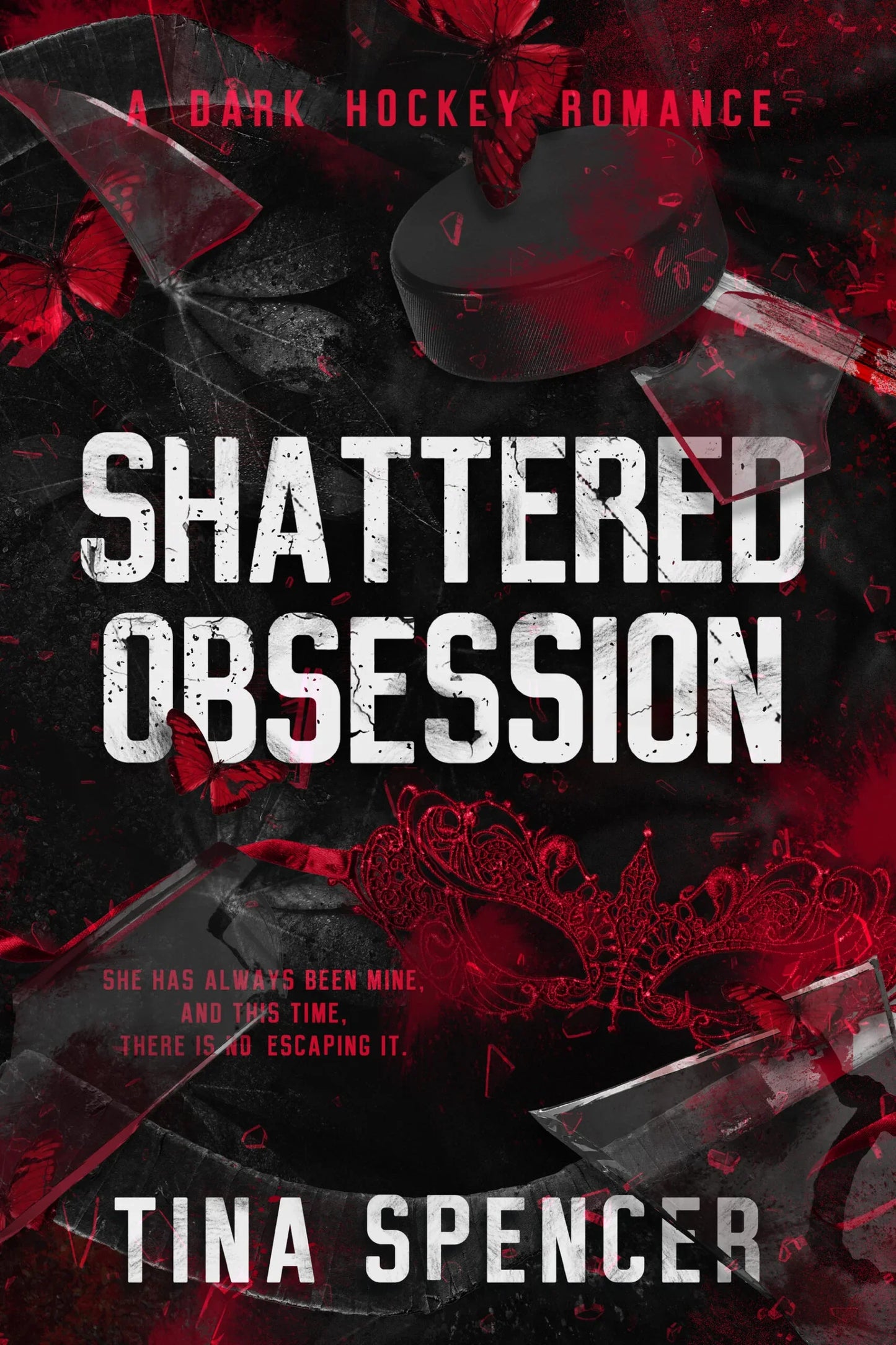 Shattered Obsession By Tina Spencer