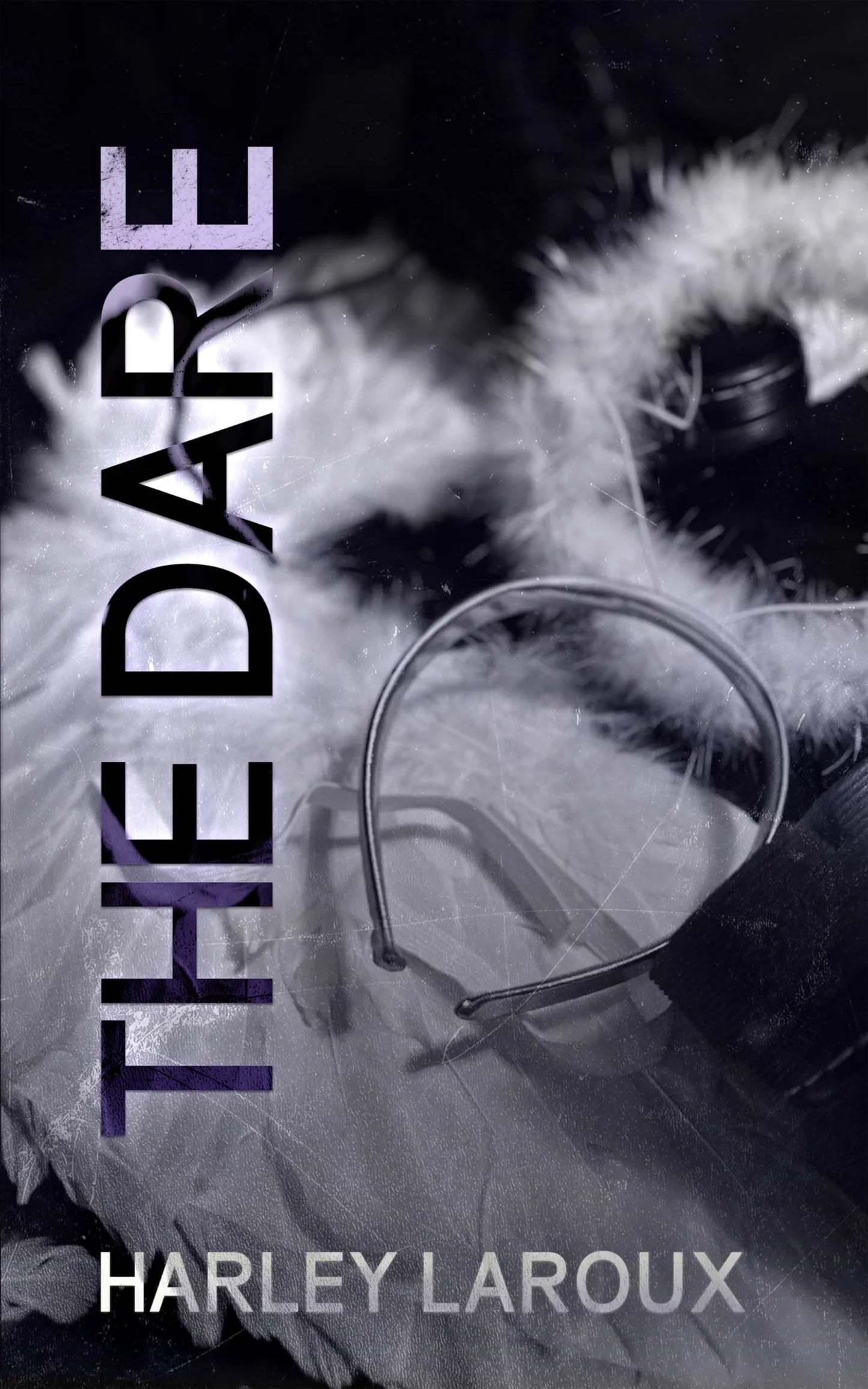The Dare By Harley Laroux