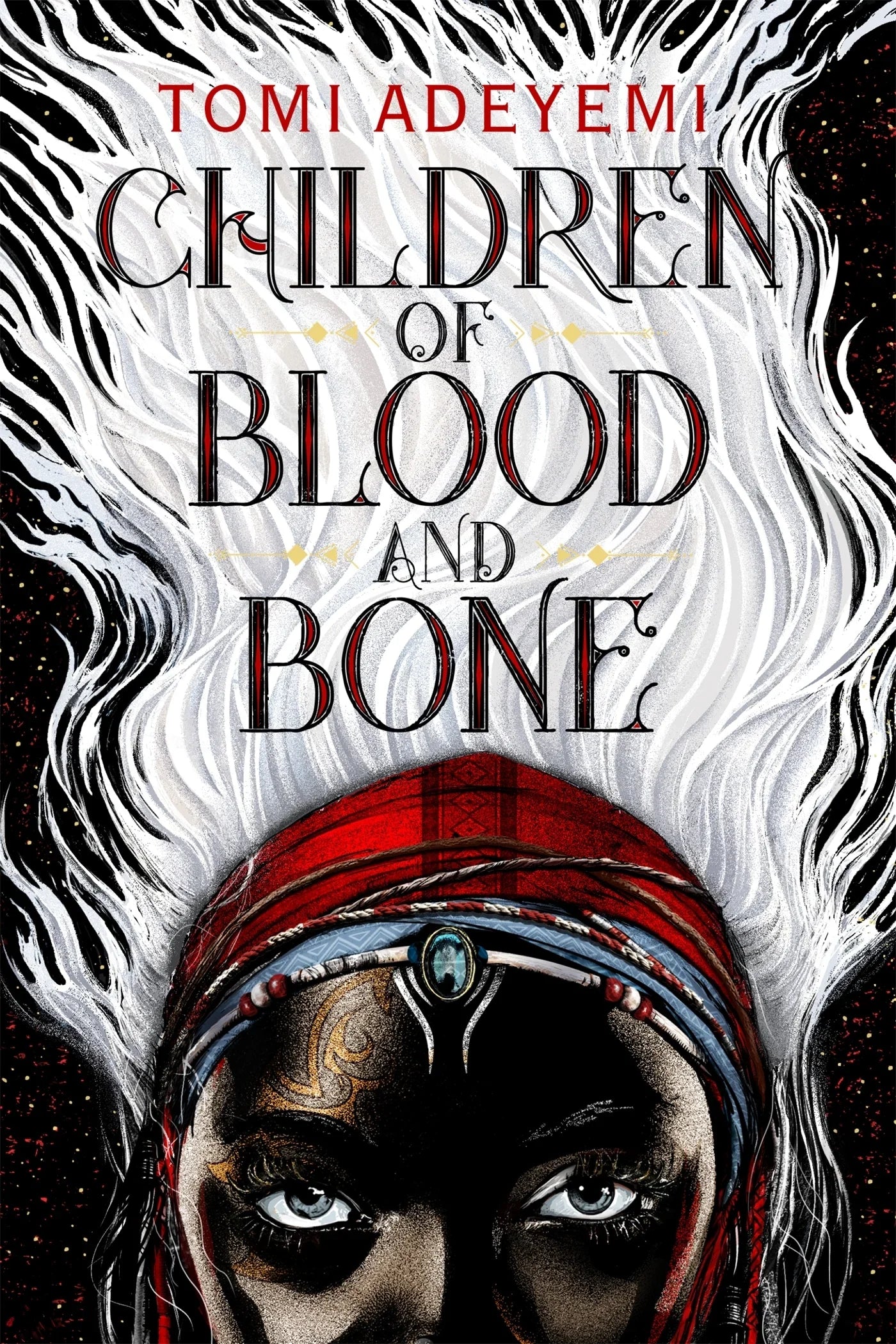 Children of Blood and Bone By Tomi Adeyemi