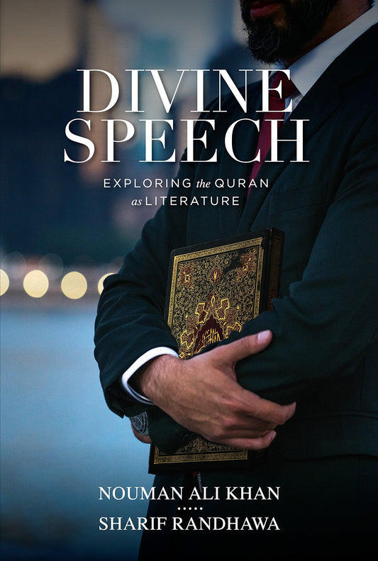 Divine Speech By Nouman Ali Khan