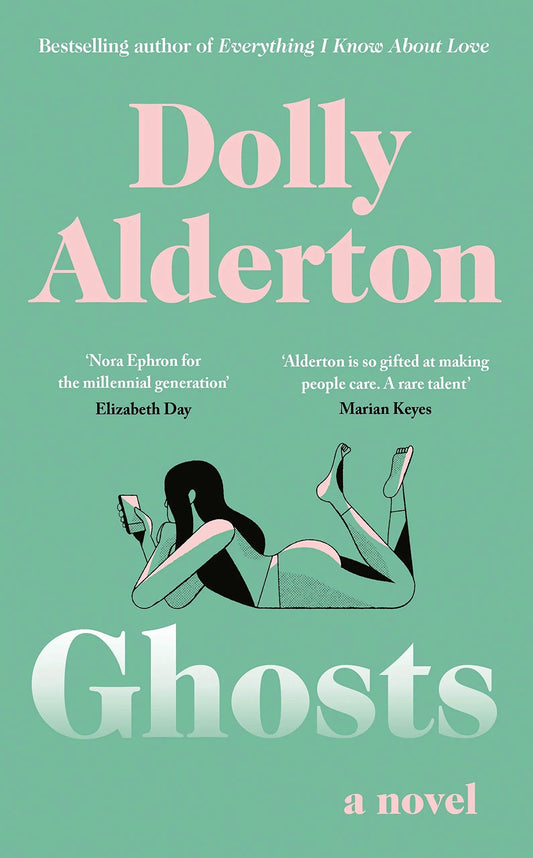Ghosts By Dolly Alderton
