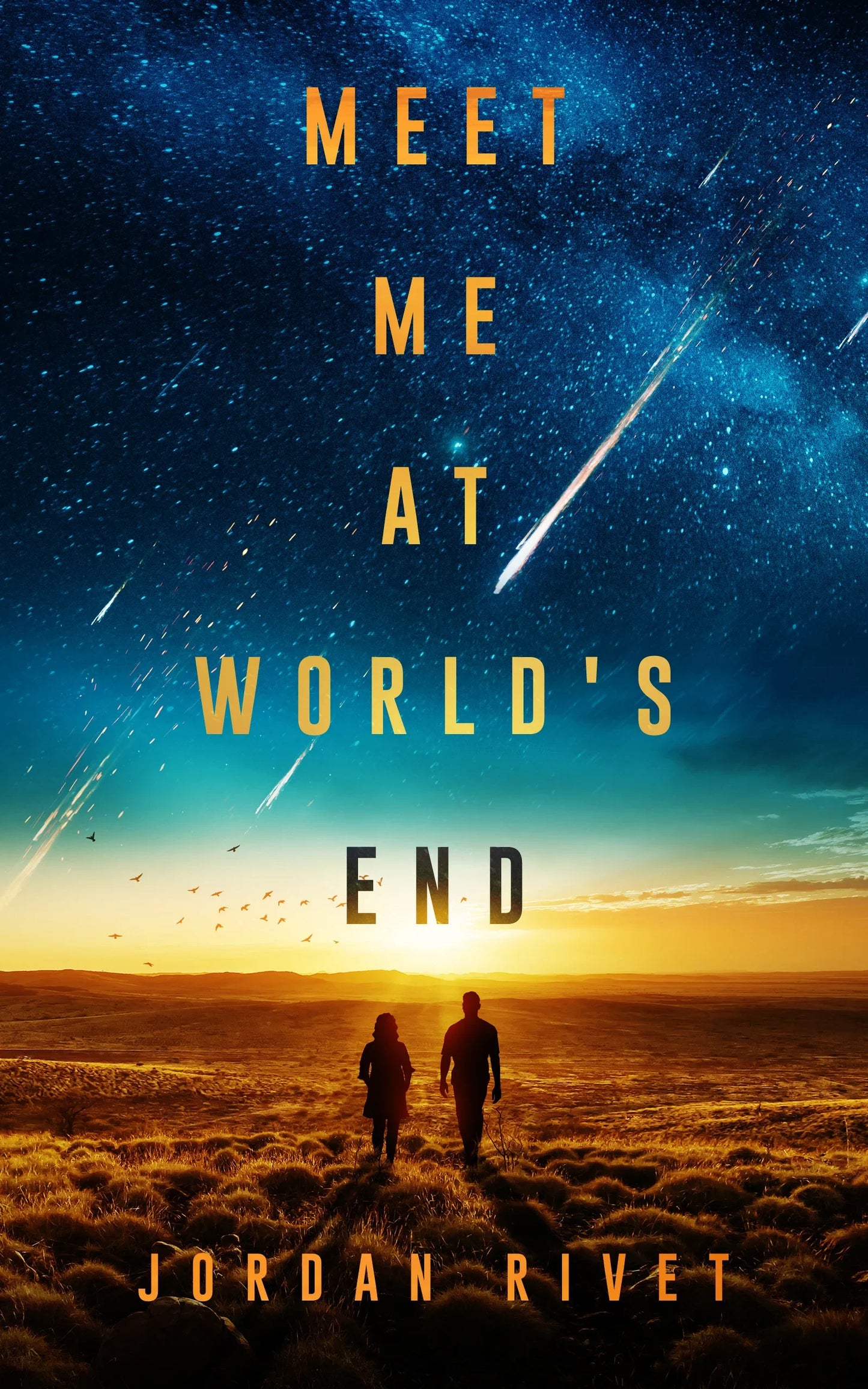 Meet Me at World’s End By Jordan Rivet