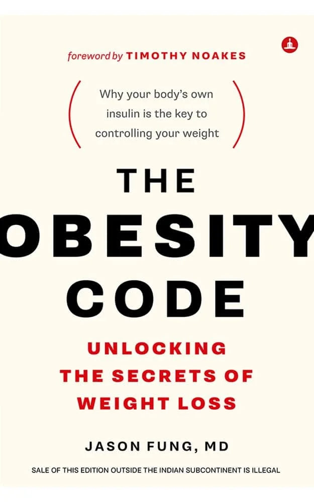 The Obesity Code By Jason Fung