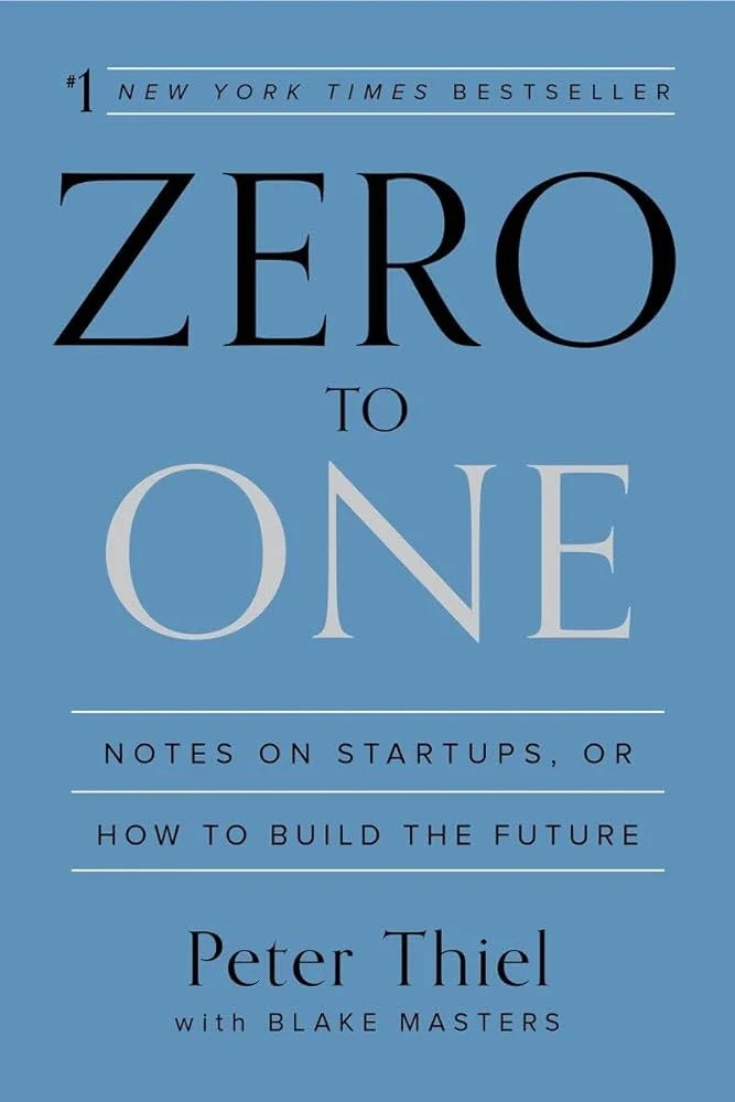 Zero to One By Peter Thiel