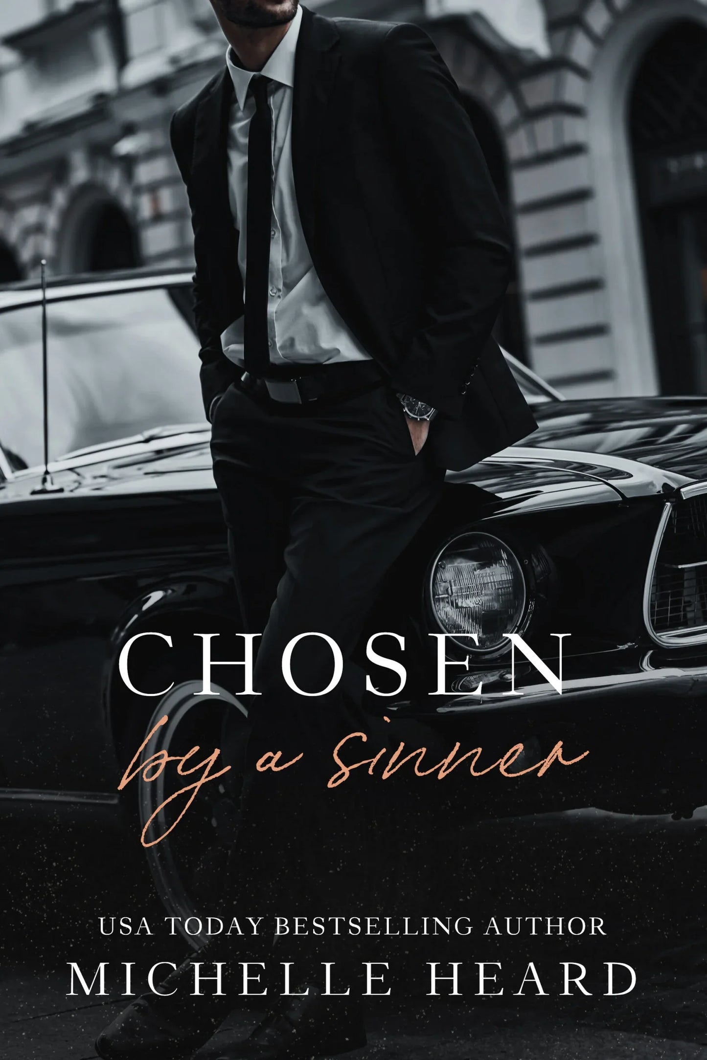 Chosen by a Sinner By Michelle Heard