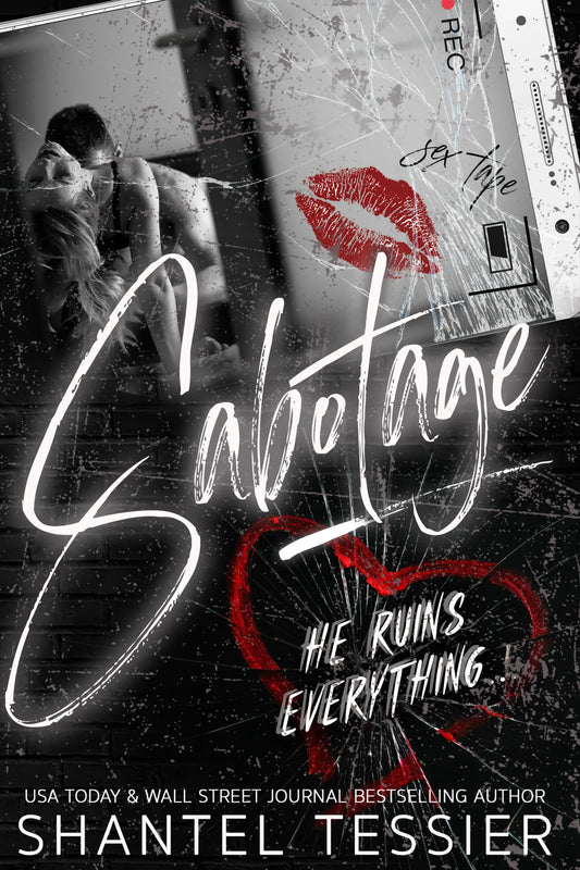 Sabotage By Shantel Tessier
