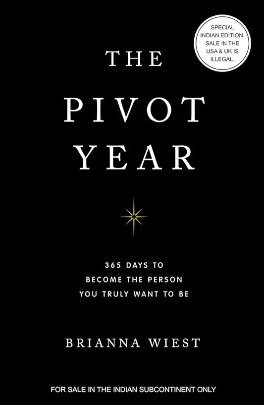 The Pivot Year By Brianna Wiest