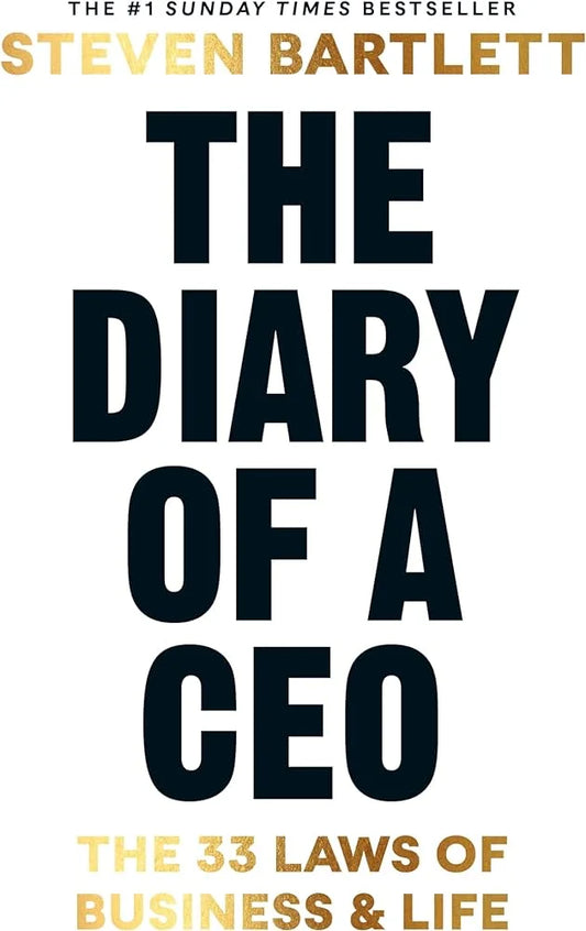 The Diary of a CEO By Steven Bartlett