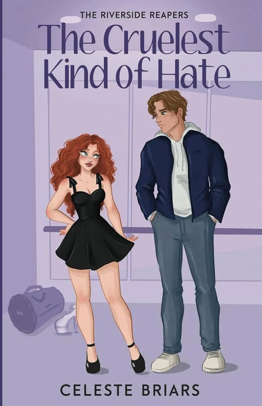The Cruelest Kind of Hate By Celeste Briars