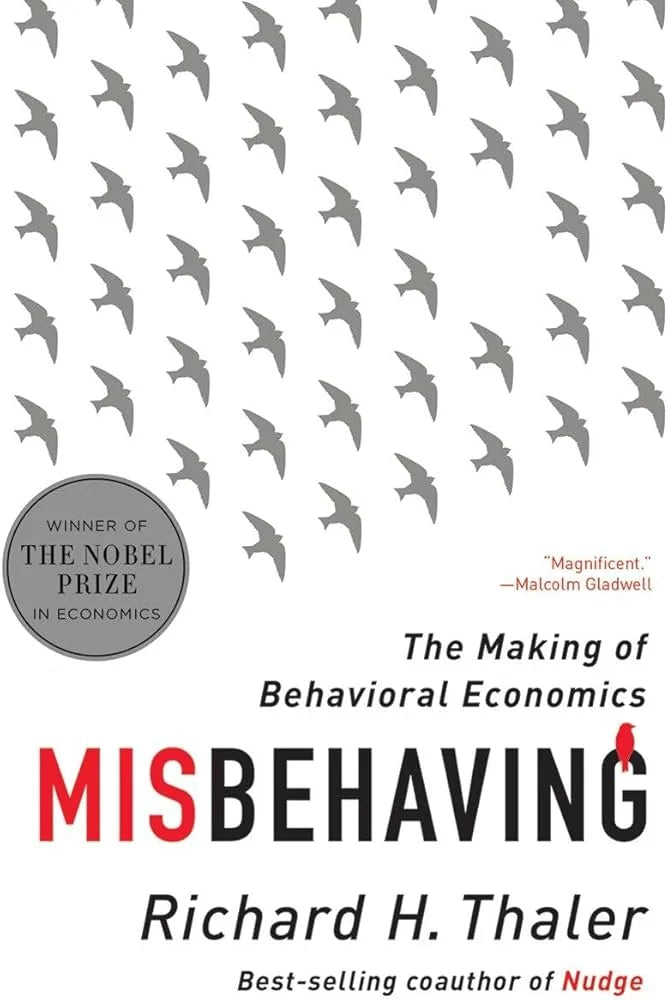 Misbehaving By Richard H. Thaler