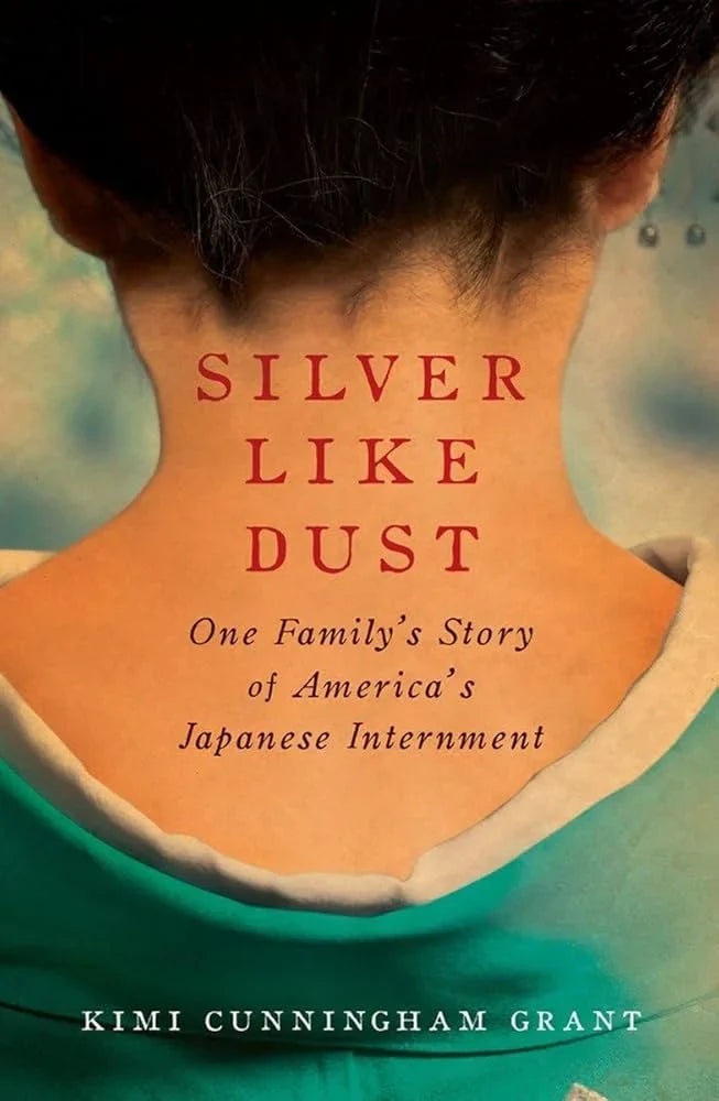 Silver Like Dust By Kimi Cunningham Grant