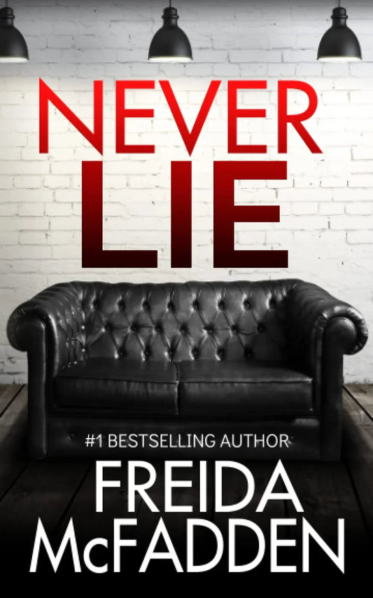 Never Lie By Freida McFadden