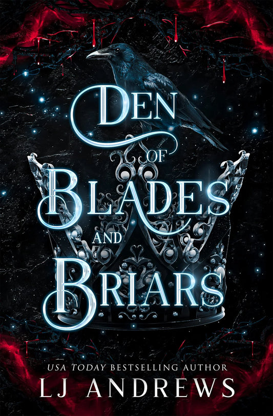 Den of Blades and Briars By L.J. Andrews