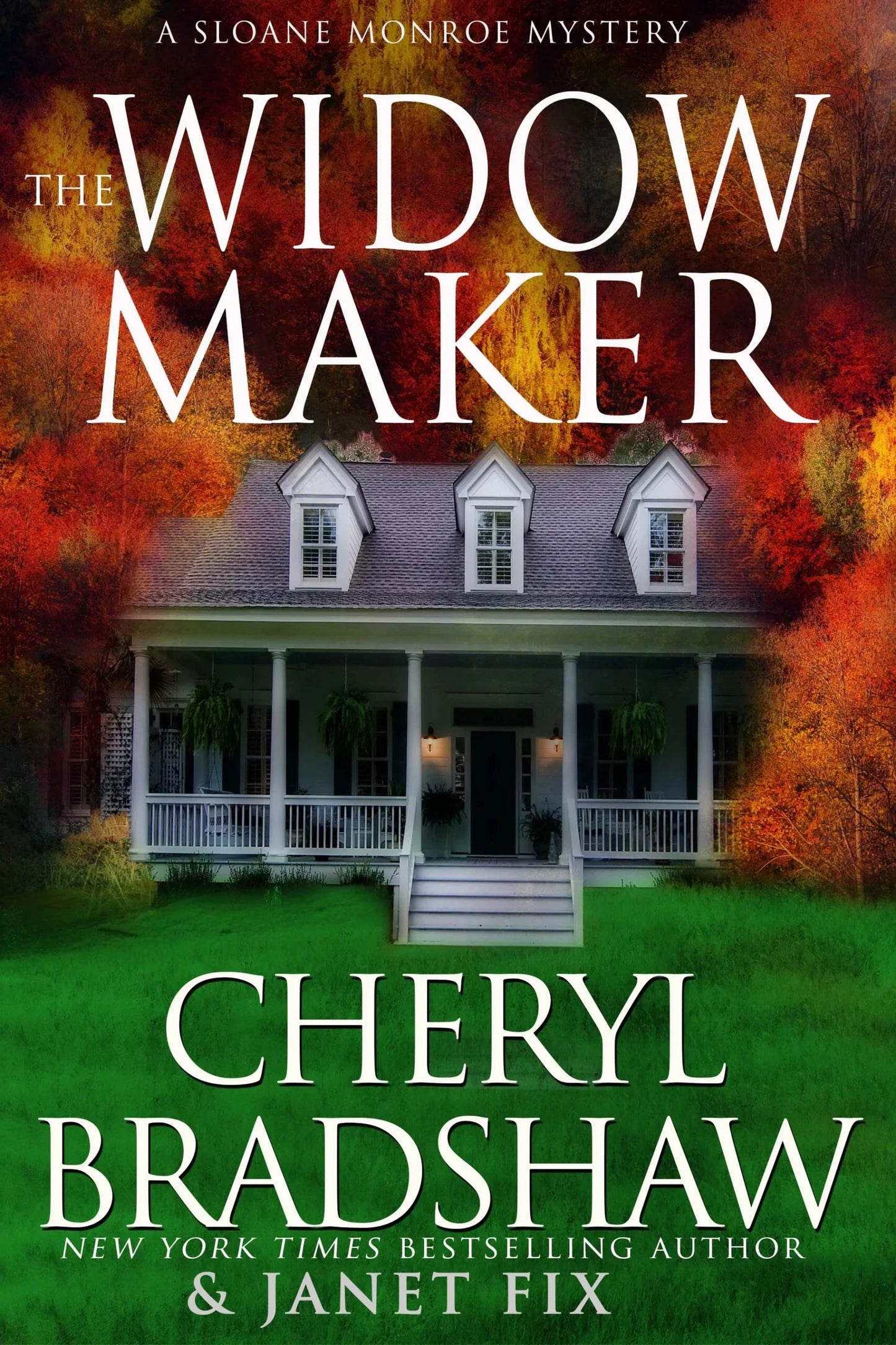 The Widow Maker By Cheryl Bradshaw