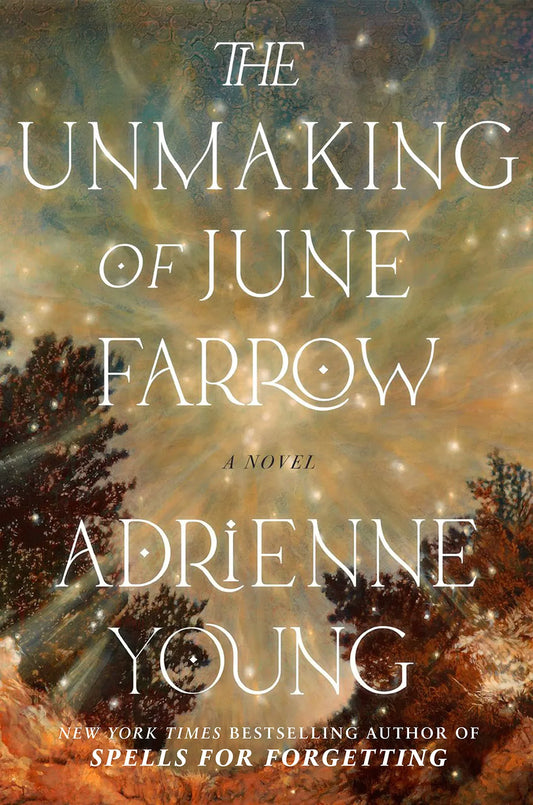 The Unmaking of June Farrow By Adrienne Young