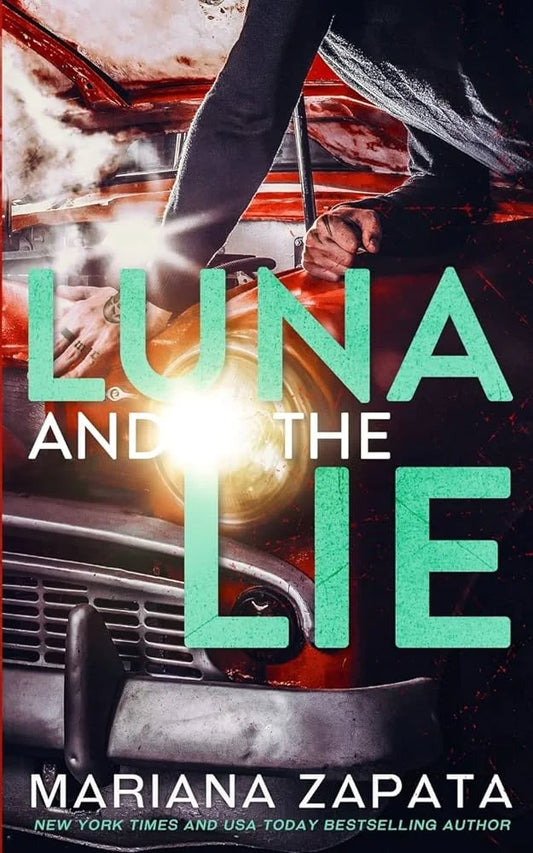 Luna and the Lie By Mariana Zapata