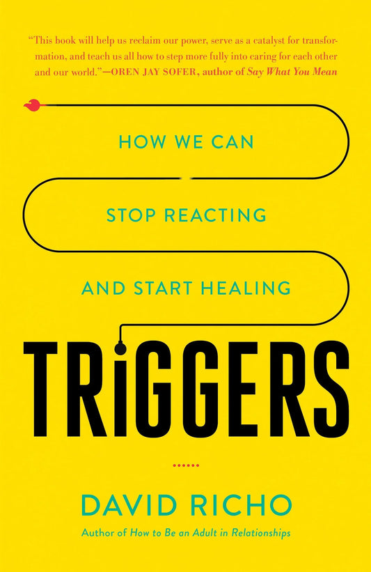 Triggers By David Richo