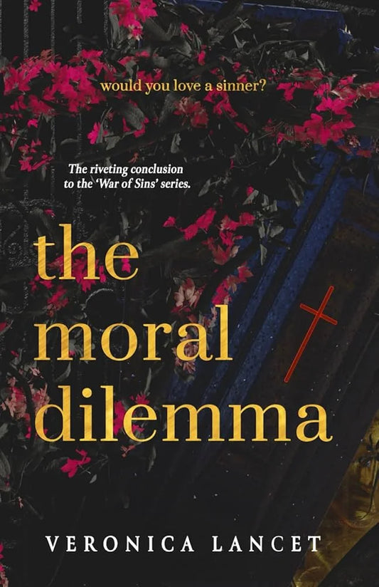 The Moral Dilemma By Veronica Lancet