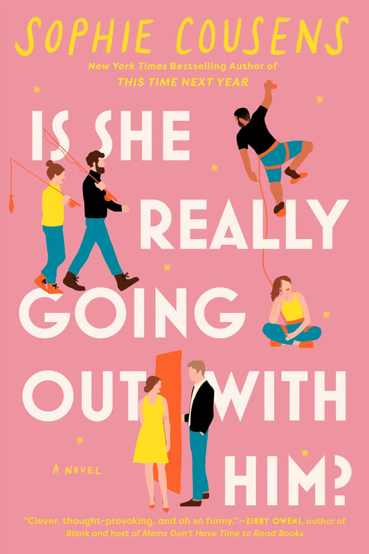 Is She Really Going Out with Him? By Sophie Cousens