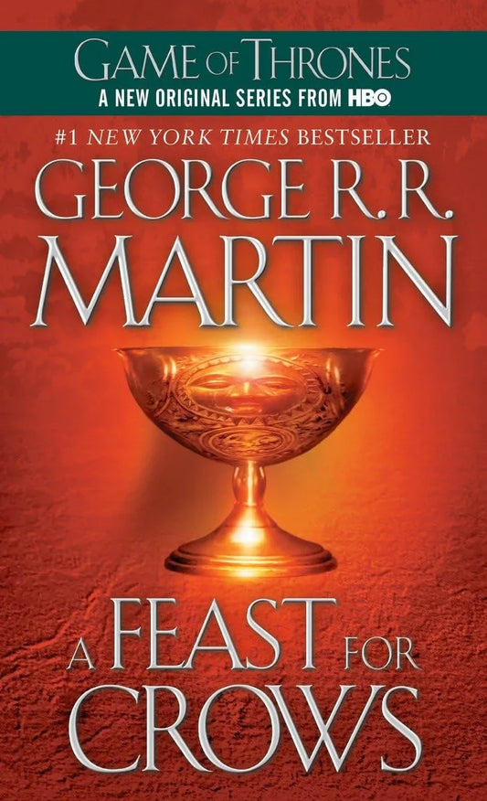 A Feast for Crows By George R.R. Martin