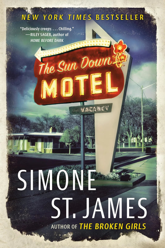 The Sun Down Motel By Simone St. James