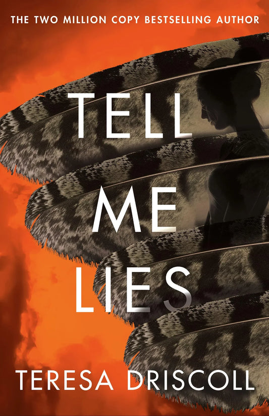 Tell Me Lies By Teresa Driscoll
