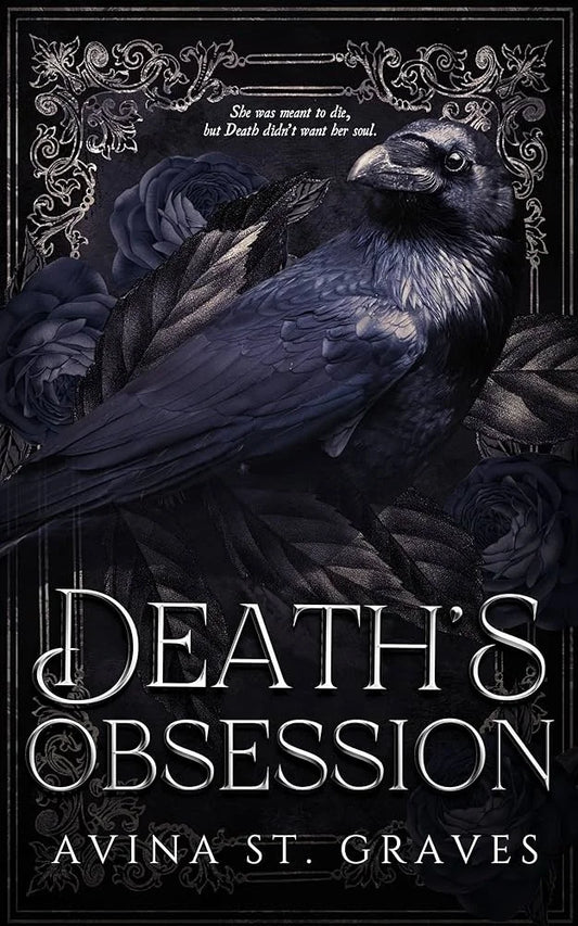 Death’s Obsession By Avina St. Graves
