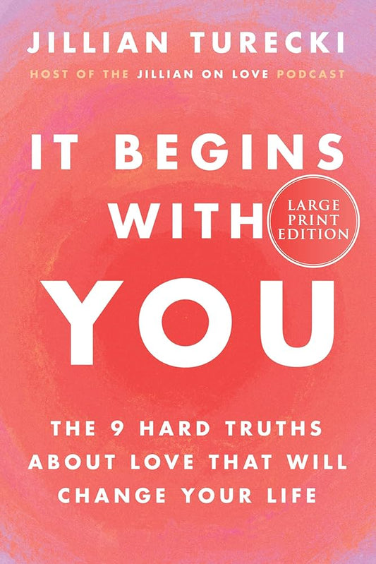 It Begins with You by Jillian Turecki