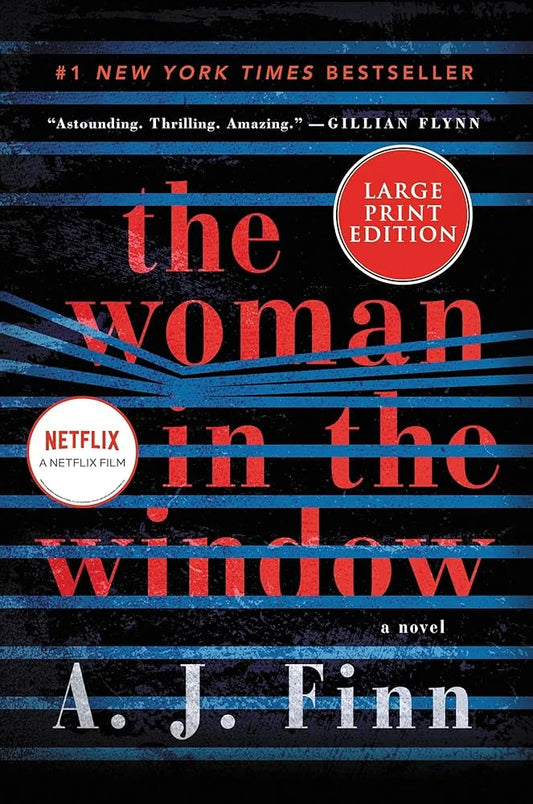 The Woman in the Window By A.J. Finn