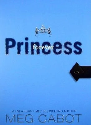 Forever Princess By Meg Cabot