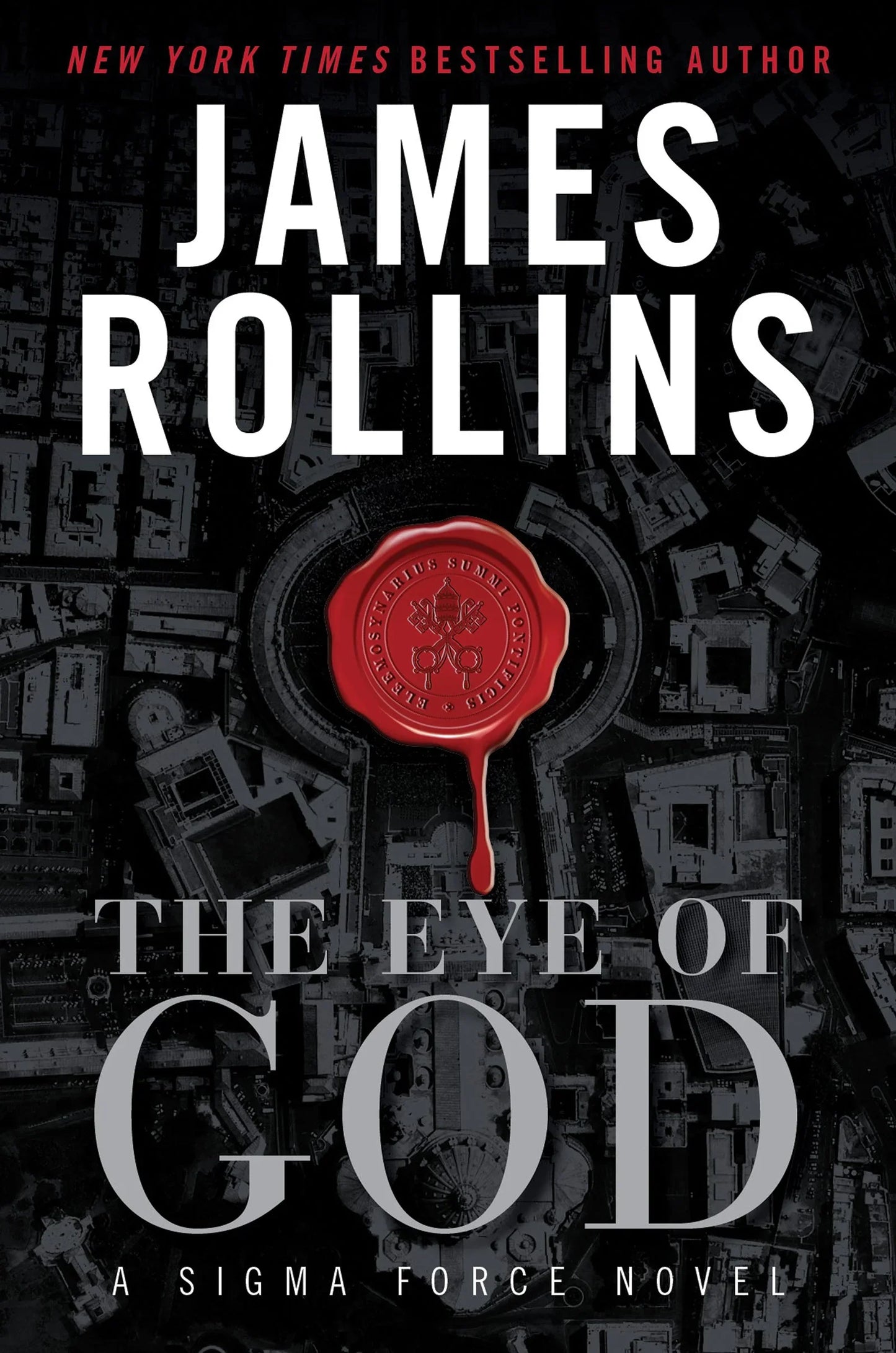 The Eye of God By James Rollins
