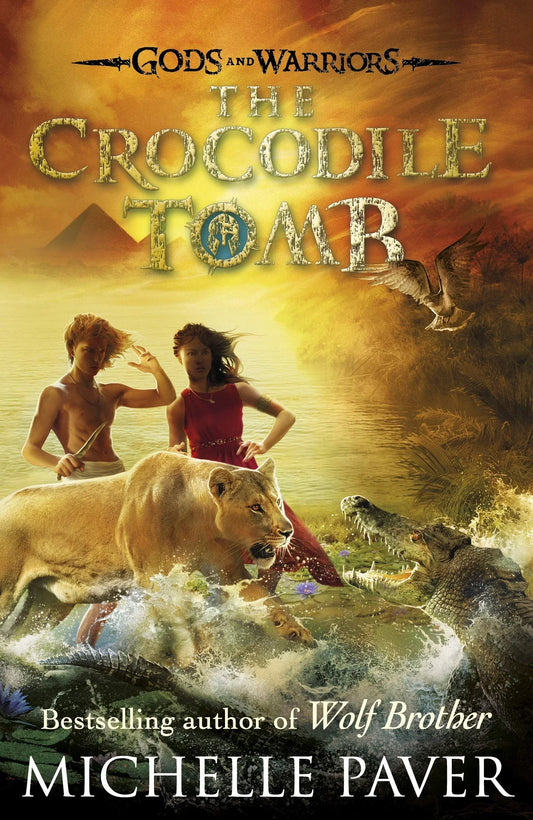 The Crocodile Tomb By Michelle Paver