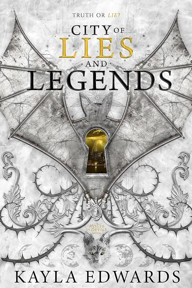 City of Lies and Legends By Kayla Edwards