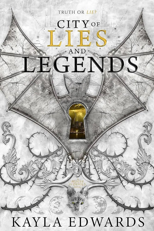 City of Lies and Legends By Kayla Edwards