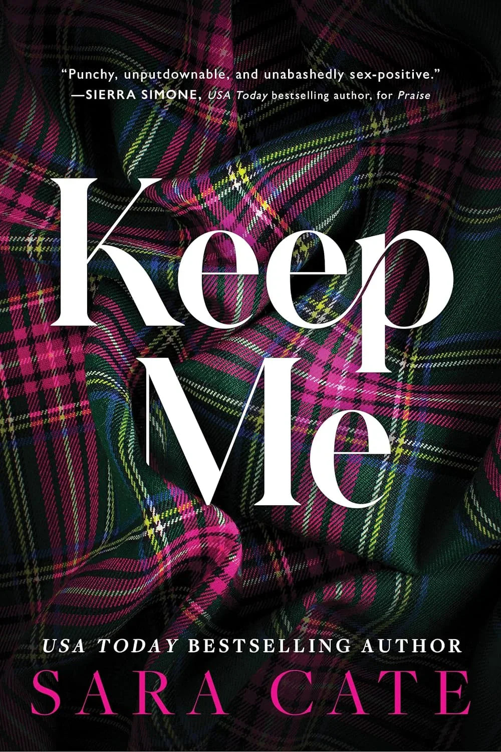 Keep Me By Sara Cate