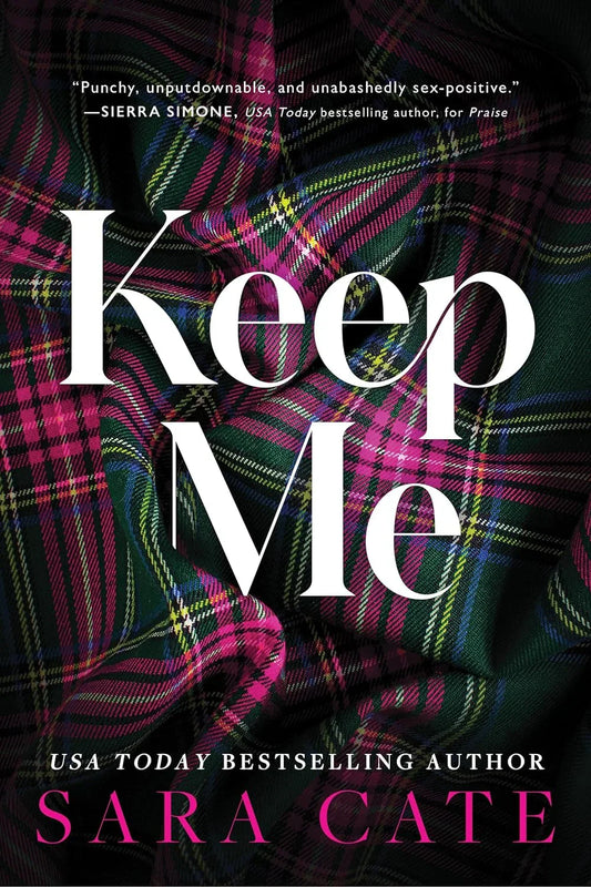 Keep Me By Sara Cate