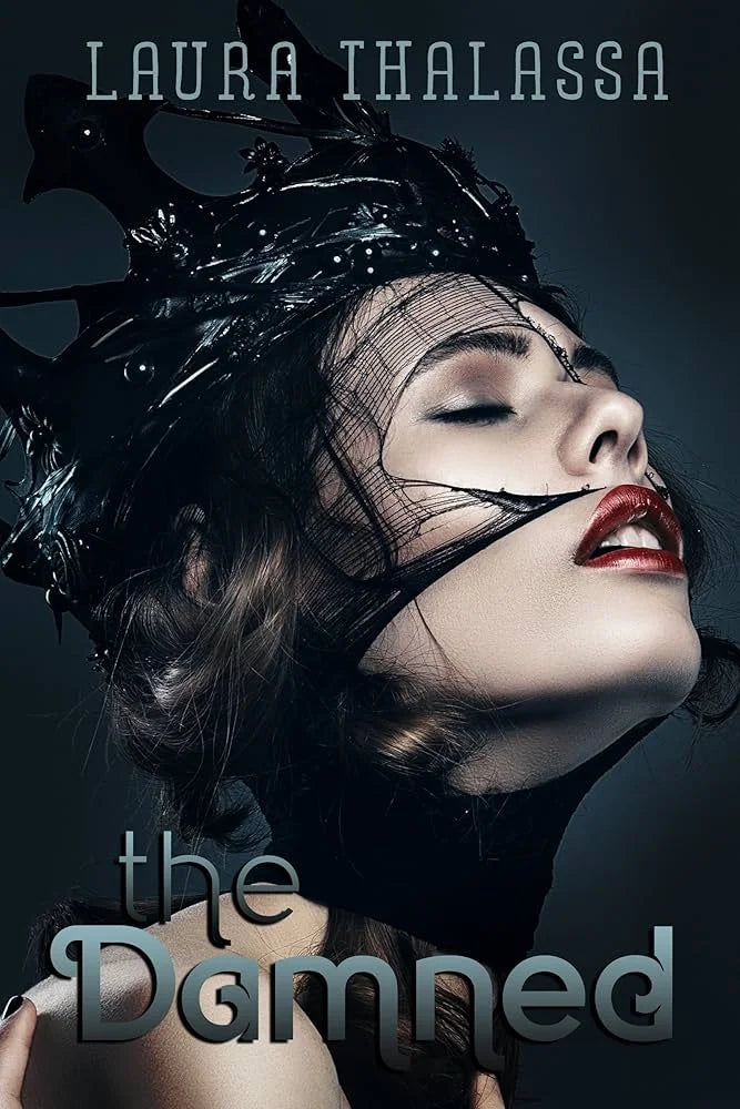 The Damned By Laura Thalassa