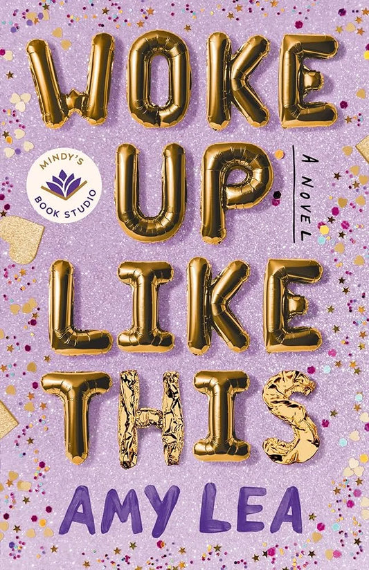 Woke Up Like This By Amy Lea